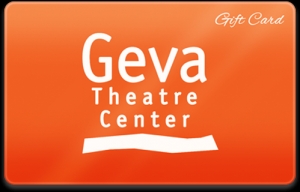 Primary image for the Two Tickets to Geva Theatre Auction Item