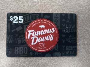 Primary image for the Item #6 $25 Famous Dave's Gift Card Auction Item