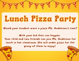 Primary image for the Pizza Lunch with Ms. Anderson Auction Item