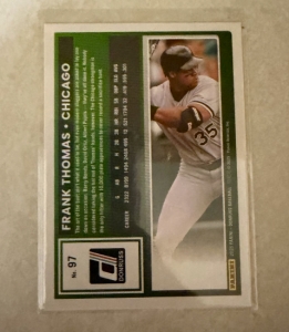 Secondary image for the Freakin' Frank Thomas, Donruss 25', Liberty Border Parallel, White Sox/Emerick  Auction Item